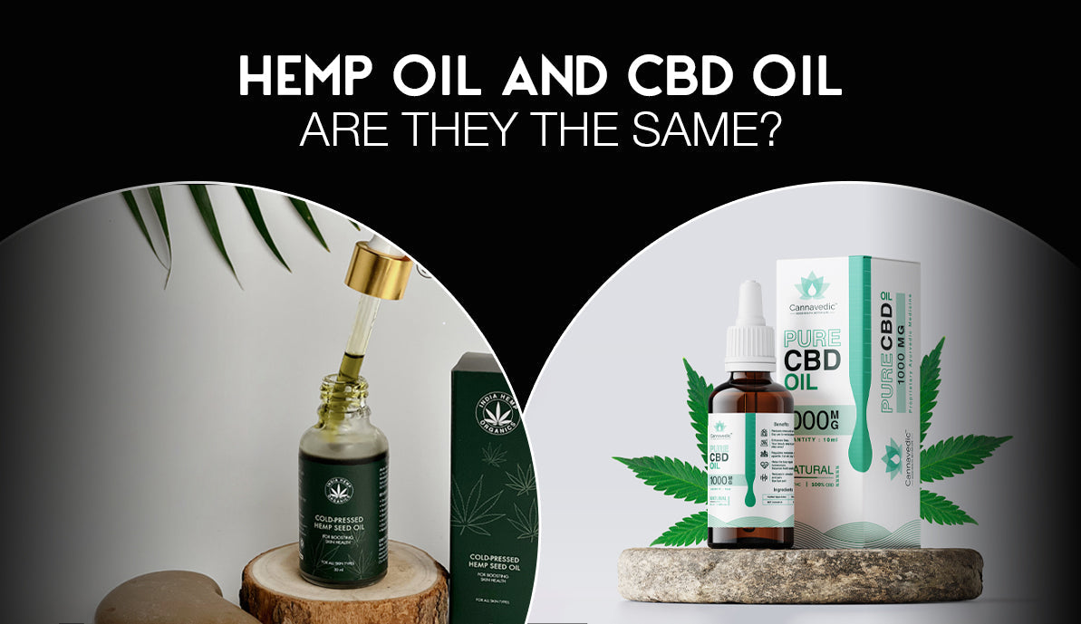 Hemp Oil and CBD Oil – Are they the Same