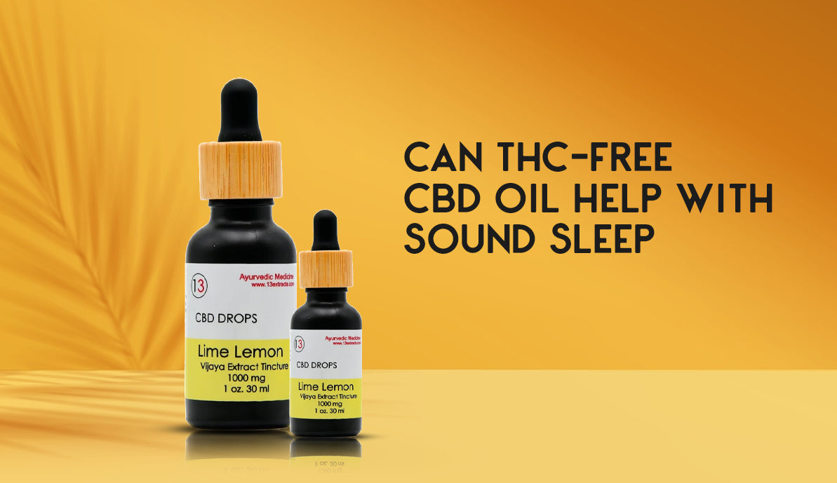 Can THC-Free CBD Oil Help with Sound Sleep