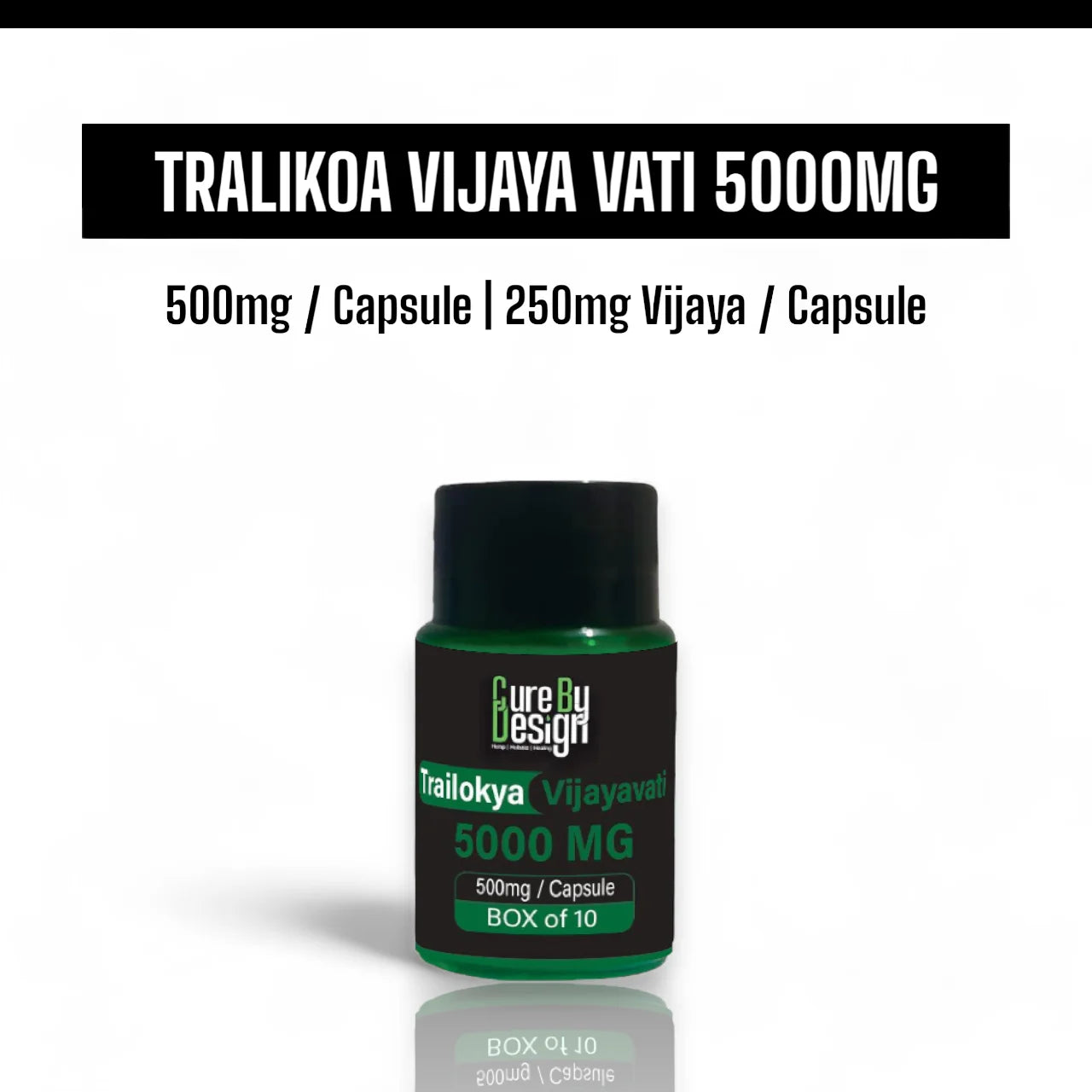 Cure By Design Trailokya Vijayavati Tablet
